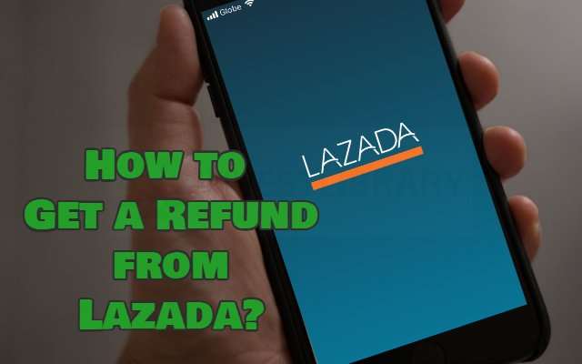 Refund process lazada How To
