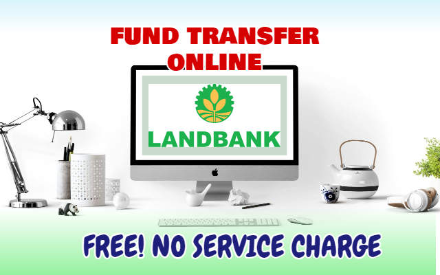 Landbank Fund Transfer Online: Send Money to 3rd Party for FREE (2019)