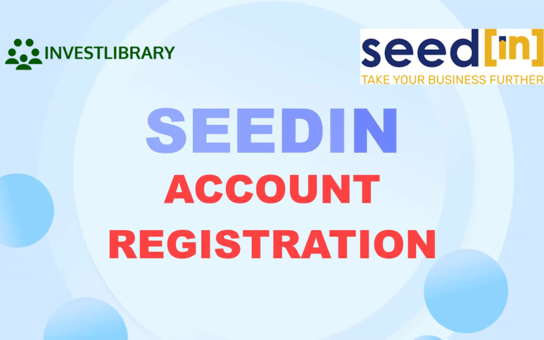 Seedin Investment: How to Register to Seedin PH (Account Creation)