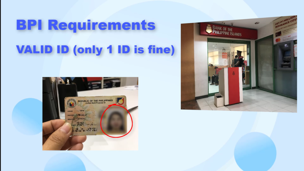 BPI Requirements and Process How to Open BPI Savings Account?